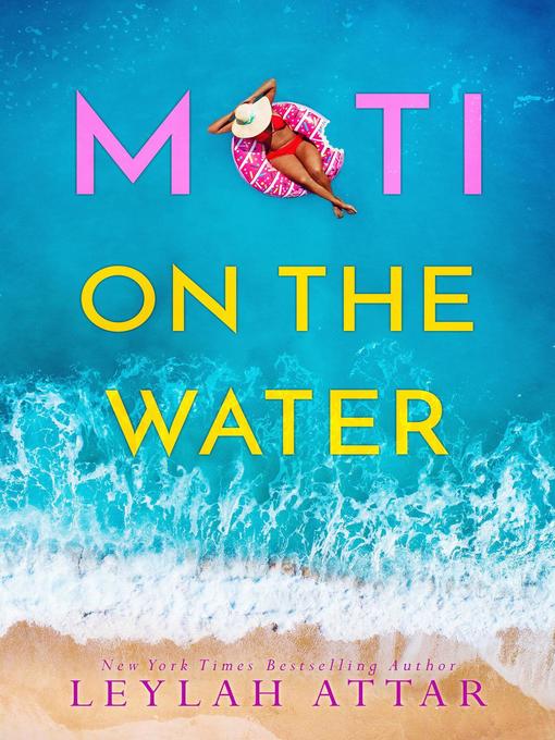 Title details for Moti on the Water by Leylah Attar - Available